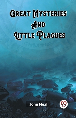 Great MysteriesAnd Little Plagues (Edition2023) book