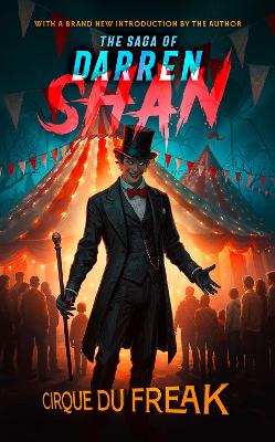Cirque Du Freak (The Saga of Darren Shan, Book 1) book