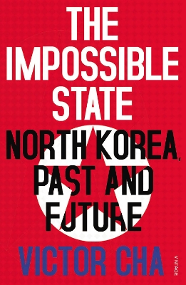 The Impossible State by Victor Cha