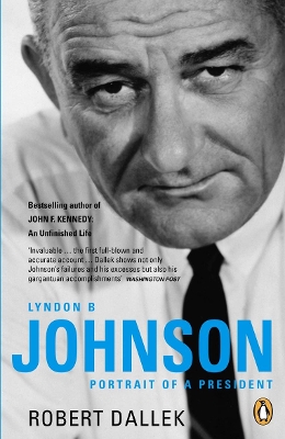 Lyndon B. Johnson: Portrait of a President book