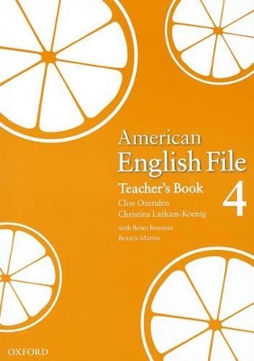 American English File Level 4: Teacher's Book book