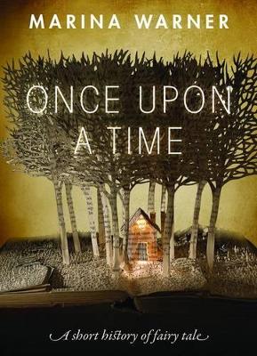 Once Upon a Time by Marina Warner
