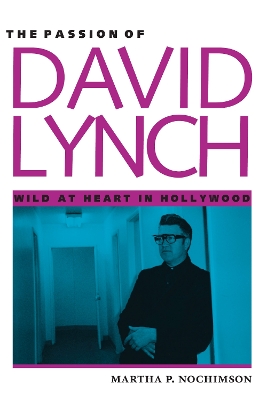 The Passion of David Lynch book