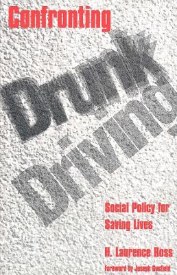 Confronting Drunk Driving book