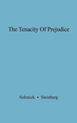Tenacity of Prejudice book