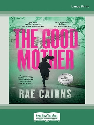 The Good Mother by Rae Cairns