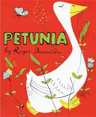 Petunia by Roger Duvoisin