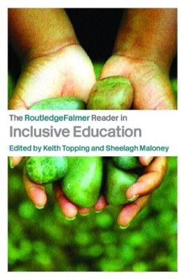 Routledgefalmer Reader in Inclusive Education by Sheelagh Maloney