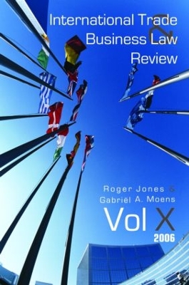 International Trade and Business Law Review by Gabriel Moens