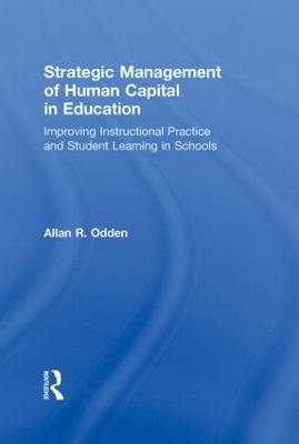 Strategic Management of Human Capital in Education book