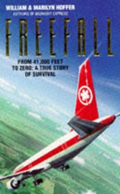 Freefall - From Forty One Thousand Feet to Zero: A True Story book
