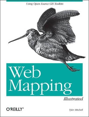Web Mapping Illustrated by Tyler Mitchell