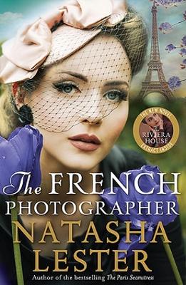 The French Photographer by Natasha Lester