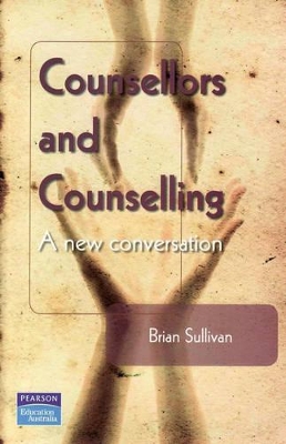 Counsellors and Counselling book