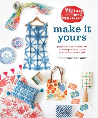 Yellow Owl Workshop's Make It Yours book