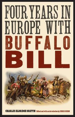 Four Years in Europe with Buffalo Bill book