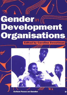 Gender in Development Organisations book