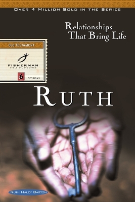 Ruth: Relationships that Bring Life book