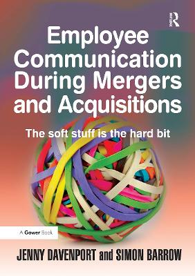 Employee Communication During Mergers and Acquisitions by Jenny Davenport