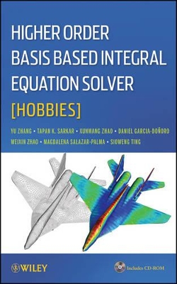 Higher Order Basis Based Integral Equation Solver (HOBBIES) book