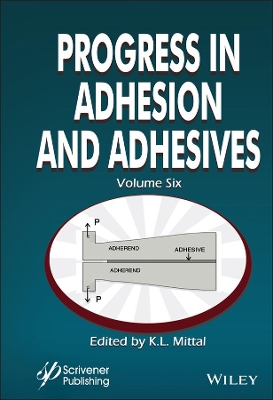 Progress in Adhesion and Adhesives, Volume 6 book