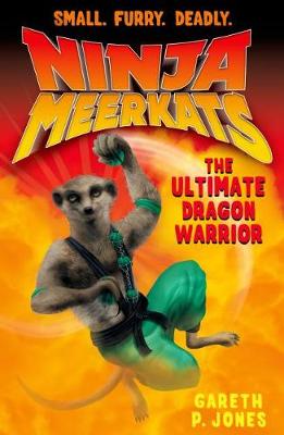 Ninja Meerkats (#7) the Ultimate Dr book