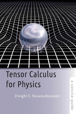 Tensor Calculus for Physics book