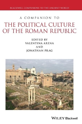 A Companion to the Political Culture of the Roman Republic book