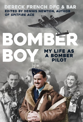 Bomber Boy: My Life as a Bomber Pilot book
