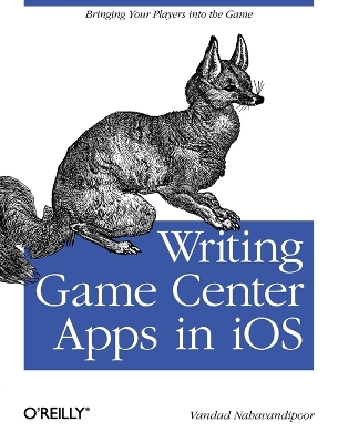 Writing Games Centre Apps in iOS book