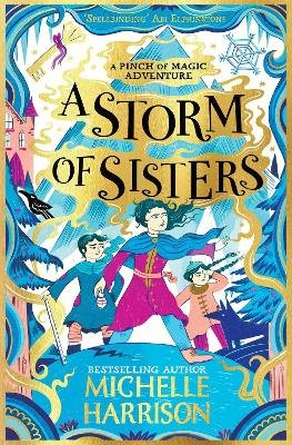 A Storm of Sisters: Bring the magic home with the Pinch of Magic Adventures book