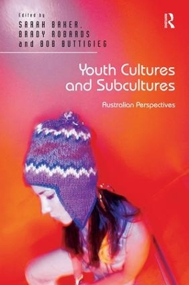 Youth Cultures and Subcultures book