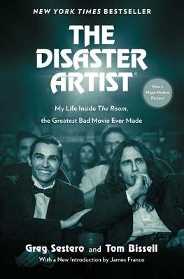 The Disaster Artist by Greg Sestero