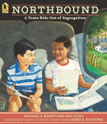 Northbound: A Train Ride Out of Segregation by Michael S. Bandy