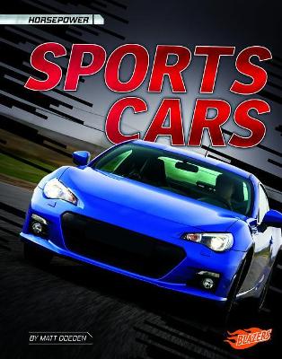 Sports Cars by Matt Doeden