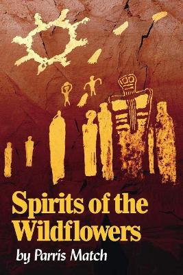 Spirits of the Wildflowers book
