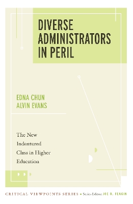 Diverse Administrators in Peril by Edna Chun