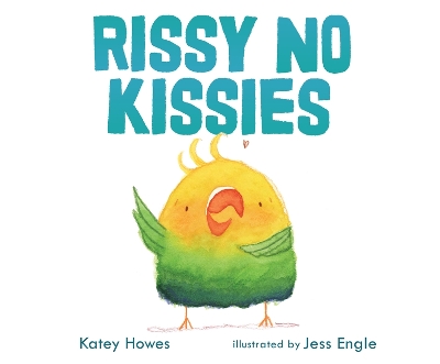 Rissy No Kissies book