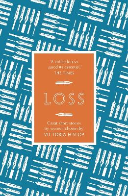 The Story: Loss by Victoria Hislop