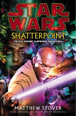 Star Wars: Shatterpoint book
