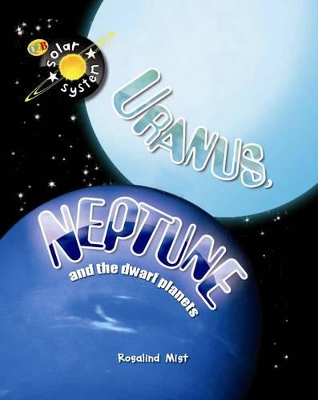 Uranus, Neptune and the Dwarf Planets book
