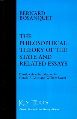 Philosophical Theory of the State and Related Essays book