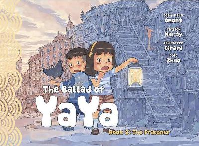 The Ballad of Yaya Book 2: The Prisoners book