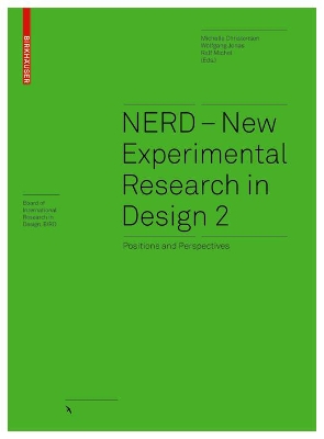 NERD - New Experimental Research in Design 2: Positions and Perspectives book