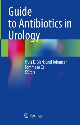 Guide to Antibiotics in Urology book