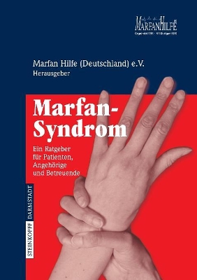 Marfan-Syndrom: Ein Ratgeber für Patienten, Angehörige und Betreuende book