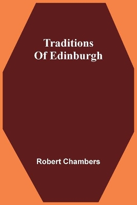 Traditions Of Edinburgh book