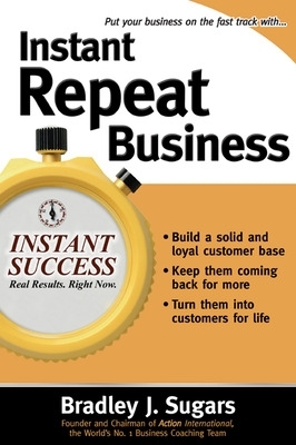 Instant Repeat Business book