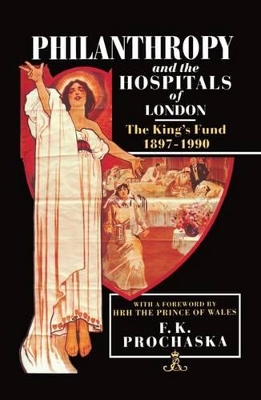 Philanthropy and the Hospitals of London book