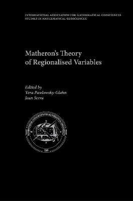 Matheron's Theory of Regionalised Variables book